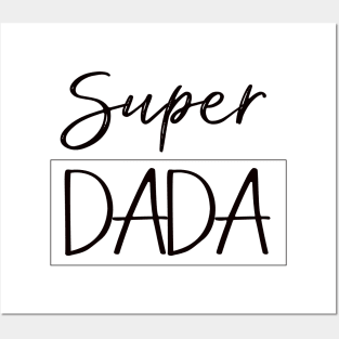 ''Super DADA'' hero dad Posters and Art